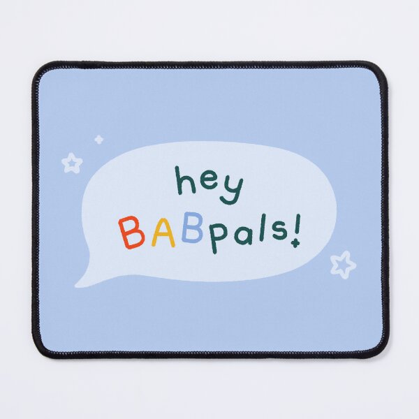 Item preview, "hey babpals!" speech bubble (blue) designed and sold by babpod.