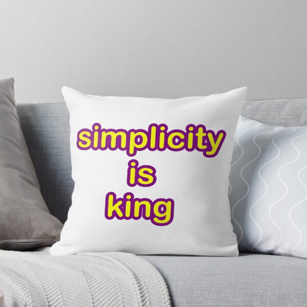 Item preview, Simplicity is King designed and sold by Bro Will Love This.