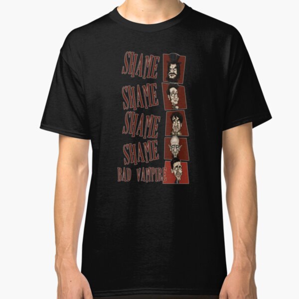Shame! Bad Vampire! Classic T-Shirt