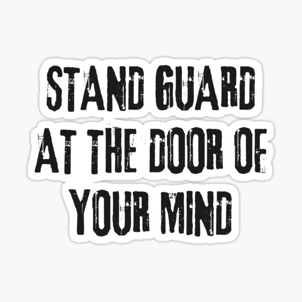 stand-guard-at-the-door-of-your-mind-bible-verses-about-guarding-your