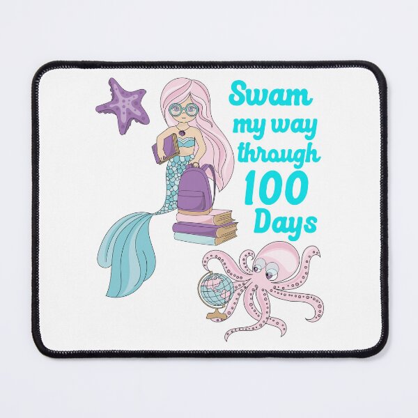 Item preview, Swam My Way Through 100 Days, 100 Days of School, Mermaid School designed and sold by desireedickens.