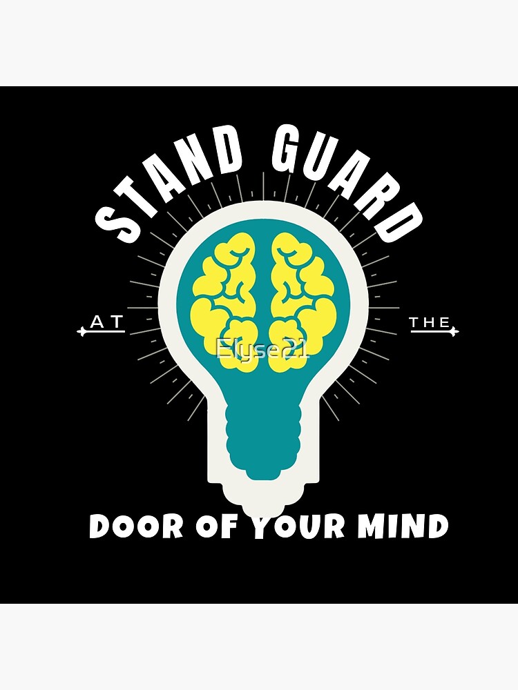 stand-guard-at-the-door-of-your-mind-bible-verses-about-guarding-your