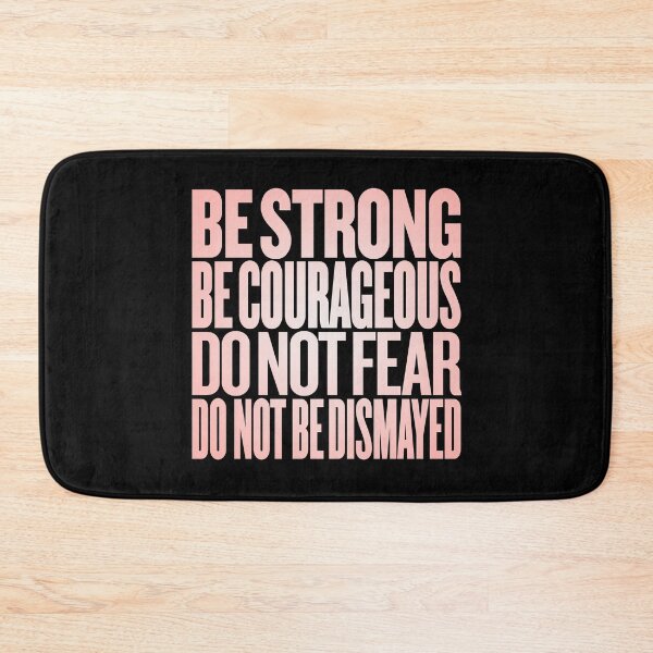 Item preview, Be strong, be courageous, do not fear, do not be dismayed. v.3 designed and sold by x1brett.