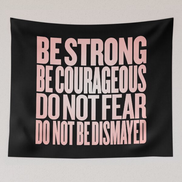 Item preview, Be strong, be courageous, do not fear, do not be dismayed. v.3 designed and sold by x1brett.