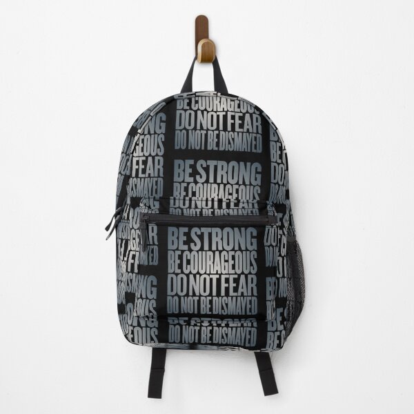 Item preview, Be strong, be courageous, do not fear, do not be dismayed. v.5 designed and sold by x1brett.
