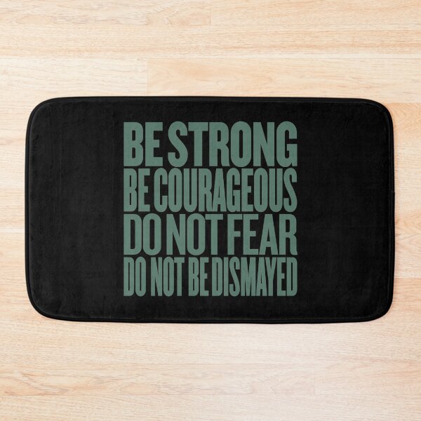 Item preview, Be strong, be courageous, do not fear, do not be dismayed. v.8 designed and sold by x1brett.
