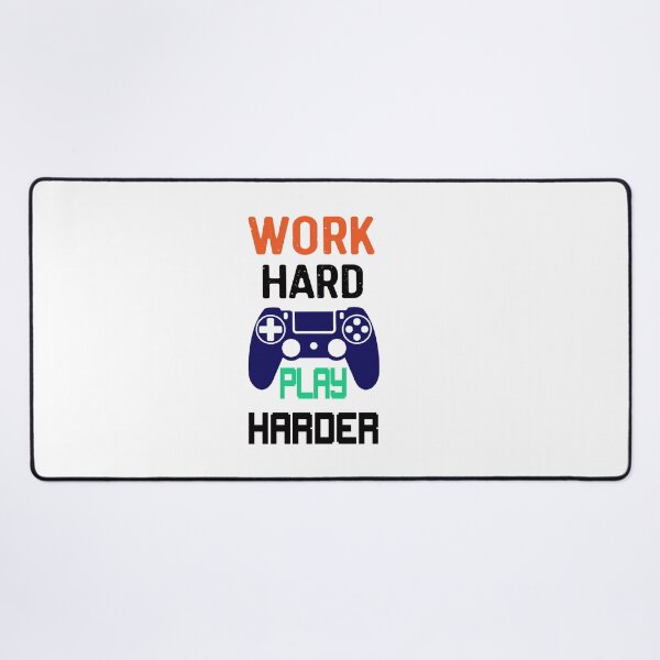 Item preview, Work Hard, Play Harder designed and sold by FASHIONGALLERIA.