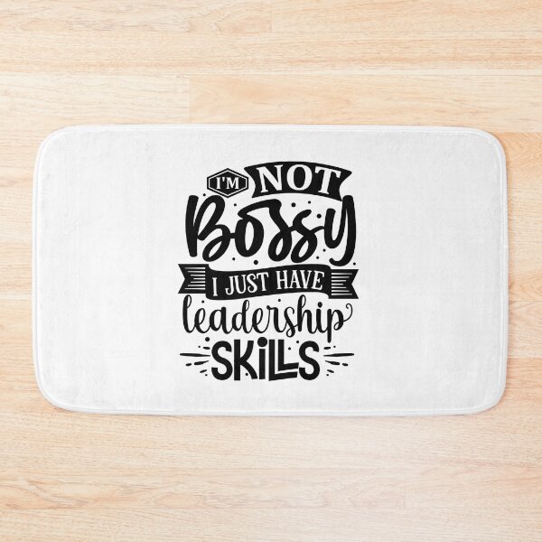Item preview, I'm Not Bossy I Have Leadership Skills designed and sold by sweary12.