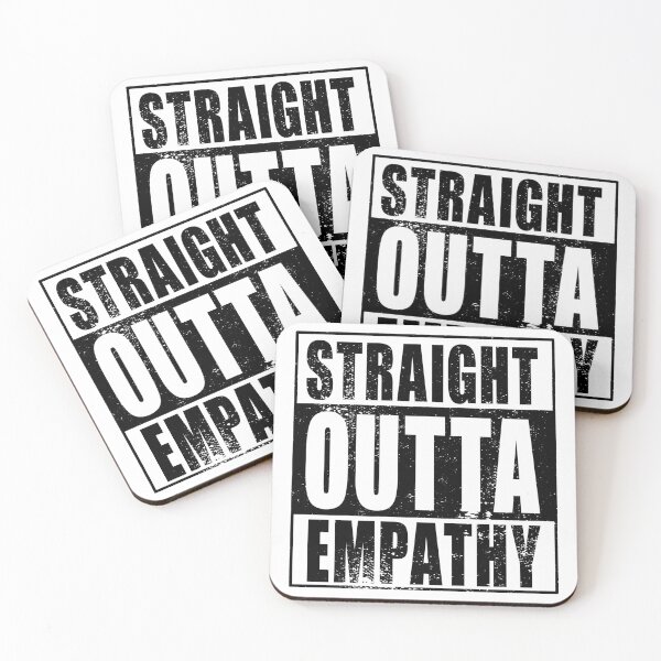 Item preview, Straight Outta Empathy (black) designed and sold by SolidEarthArt.