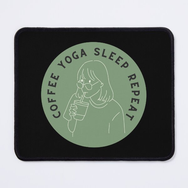 Item preview, Coffee Yoga Sleep Repeat Caffeine and Meditation Lover designed and sold by Oceanarium.