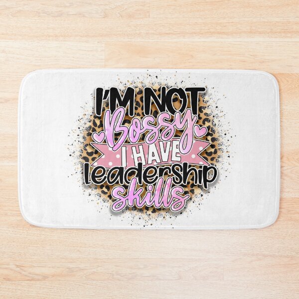Item preview, I'm Not Bossy I Have Leadership Skills designed and sold by sweary12.