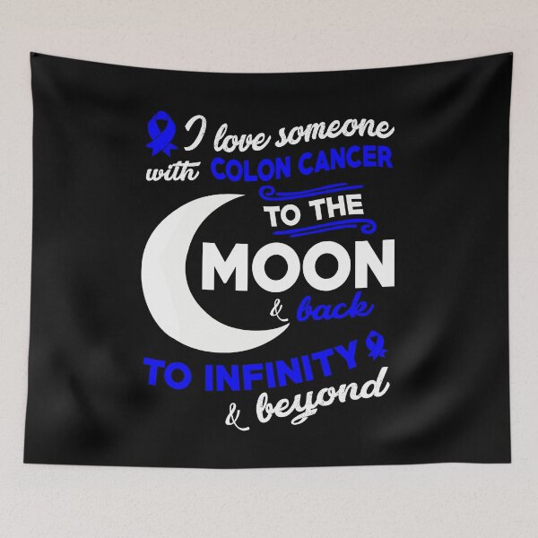 Item preview, I Love Someone With Colon Cancer To The Moon designed and sold by Adolfo114.