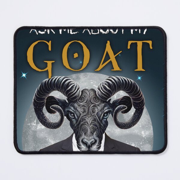 Item preview, Ask me about my GOAT designed and sold by ALIENATIVED.