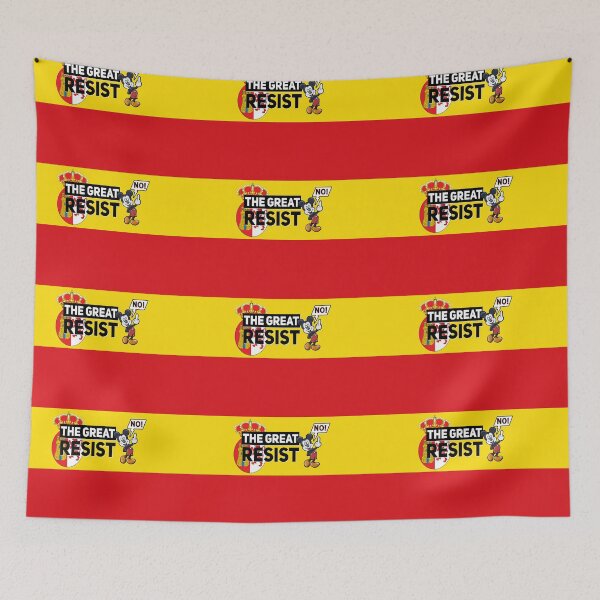 Item preview, THE GREAT RESIST SPANNISH FLAG designed and sold by GraffitiBomberZ.
