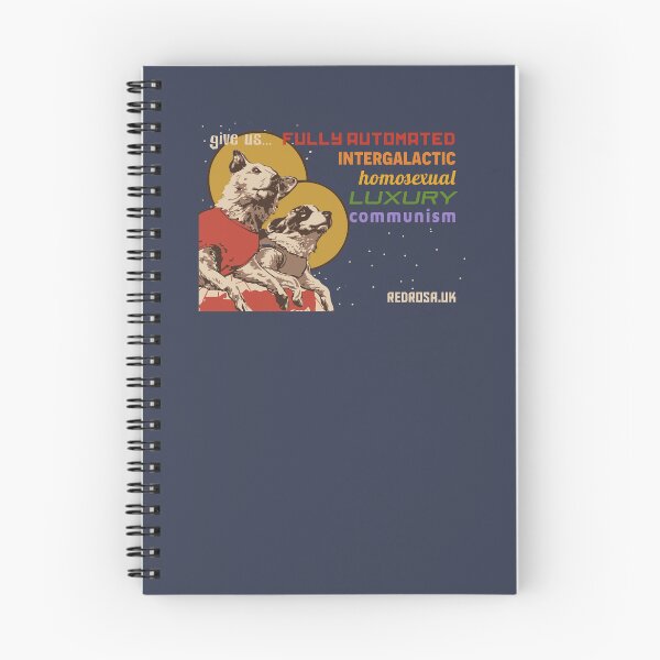 Item preview, Give us fully automated intergalactic homosexual luxury communism designed and sold by RedRosaShop.