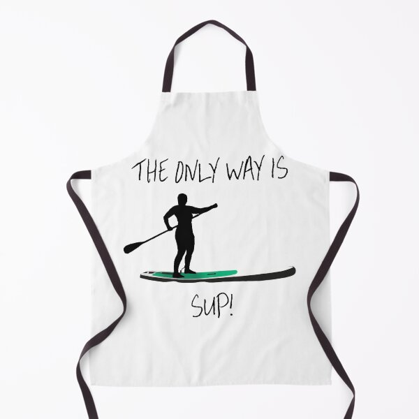 Item preview, The Only Way Is SUP! Paddleboarding SUP designed and sold by jameswattsart.