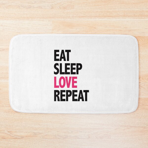 Item preview, Eat Sleep Love Repeat designed and sold by FASHIONGALLERIA.