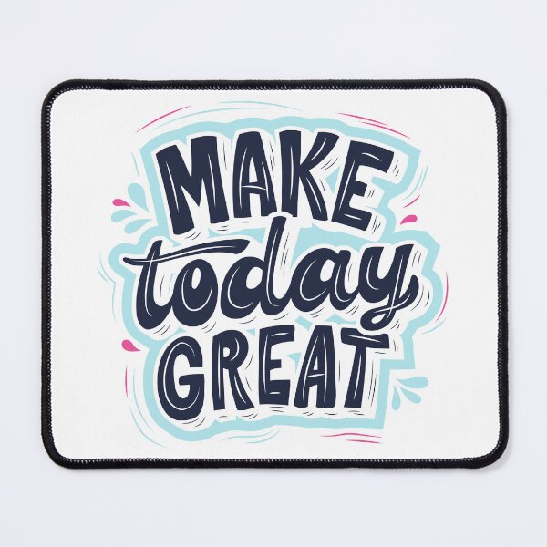 Item preview, Inspire Your Day with 'Make Today Great' - Unique Motivational Design designed and sold by majnate.