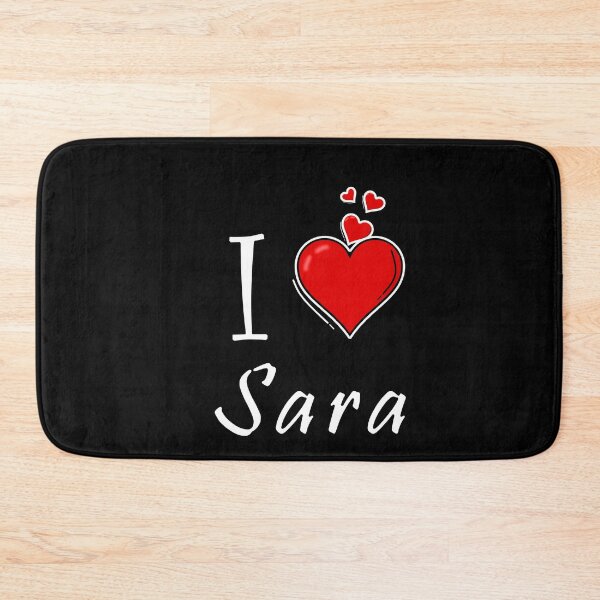 Item preview, I love Sara designed and sold by D/ArtLoveStore ⭐⭐⭐⭐⭐.