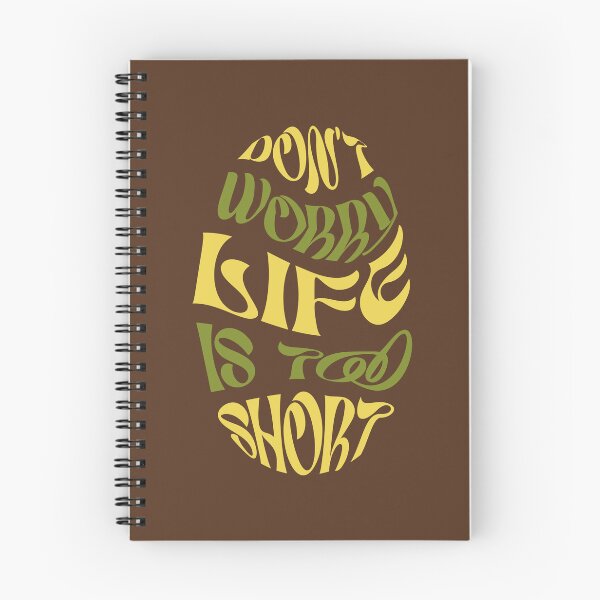 Item preview, don't worry life is too short quote hippie groovy designed and sold by Toronta.