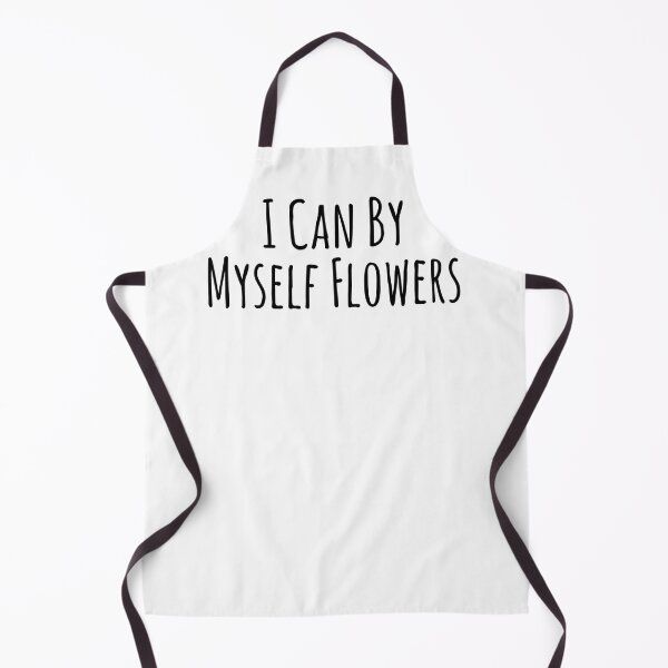 Item preview, I Can By Myself Flowers designed and sold by gillys.