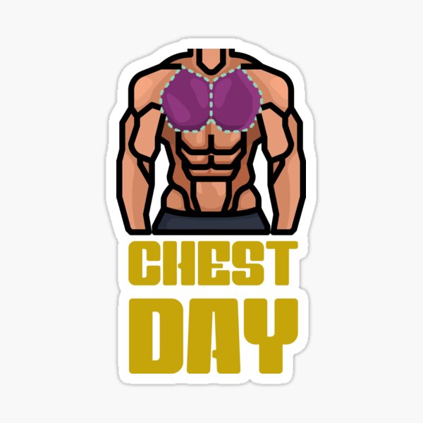 Chest day funny gifts for gym rats | Sticker