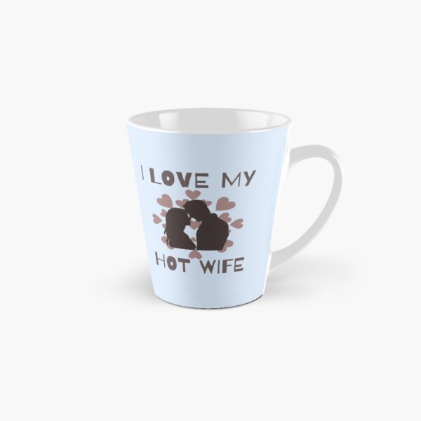 Item preview, I Love My Hot Wife designed and sold by ChachiArts.
