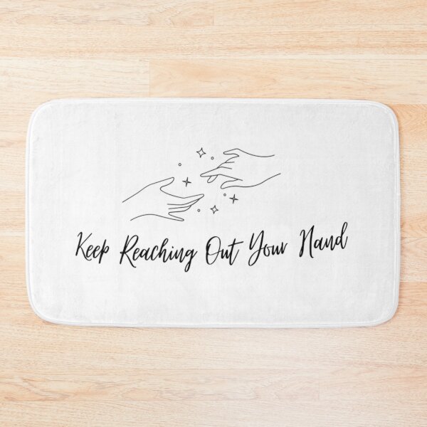 Item preview, Keep Reaching Out Your Hand designed and sold by Simi2020.