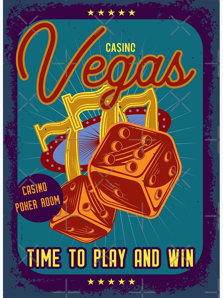 casino las vegas time to play and win by geek street tees poster for