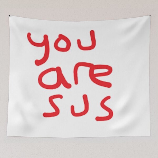 Item preview, Youre Sus - You Are Sus designed and sold by sagestar.