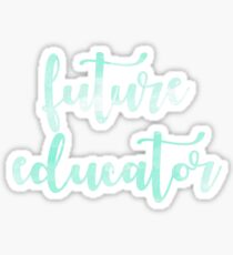 Future Educator - Mint Sticker