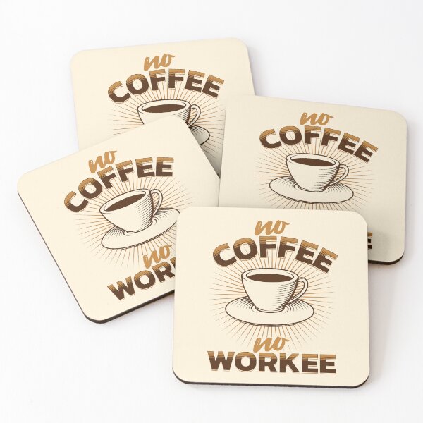 Item preview, No Coffee No Workee designed and sold by brytfanna.