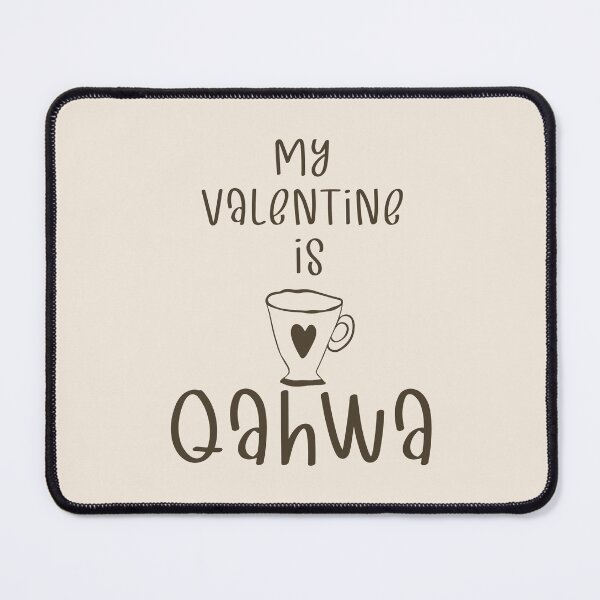 Item preview, My Valentine is Qahwa (dark design for lighter base) designed and sold by EmeraldeaArt.
