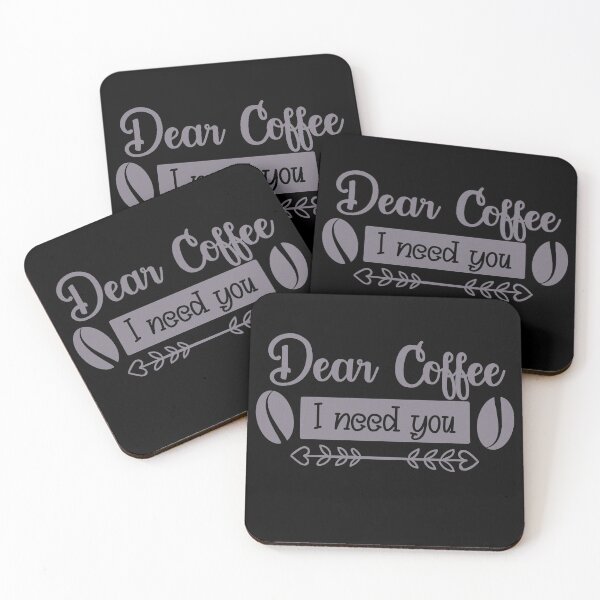Item preview, Unique Quirky Dear Coffee I Need You Design designed and sold by Xx4thseasonxX.