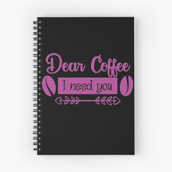 Item preview, Unique Quirky Dear Coffee I Need You Design designed and sold by Xx4thseasonxX.