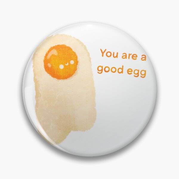Item preview, You are a good egg designed and sold by Surplus Weird.