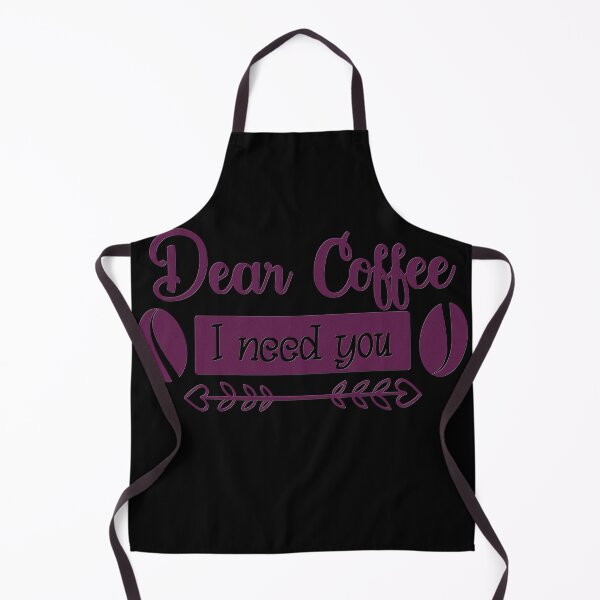 Item preview, Unique Quirky Dear Coffee I Need You Design designed and sold by Xx4thseasonxX.