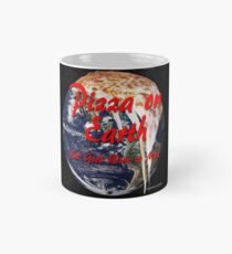 Pizza auf der Erde Tasse (Standard)