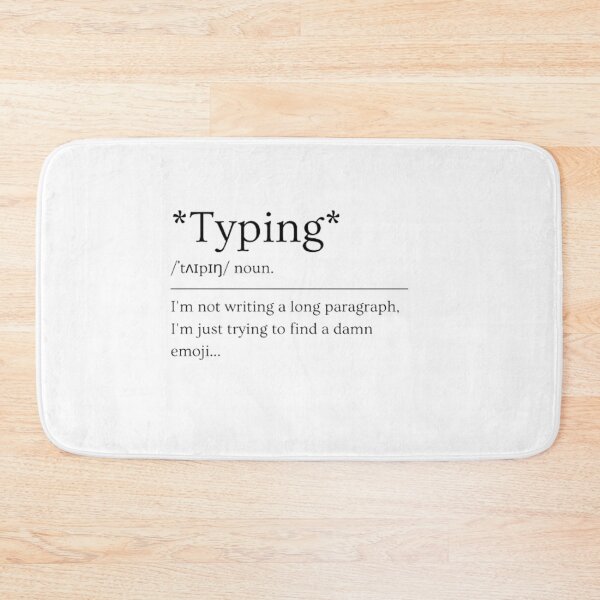 Item preview, Typing | Funny Dictionary Definition designed and sold by ED-TDesigns.