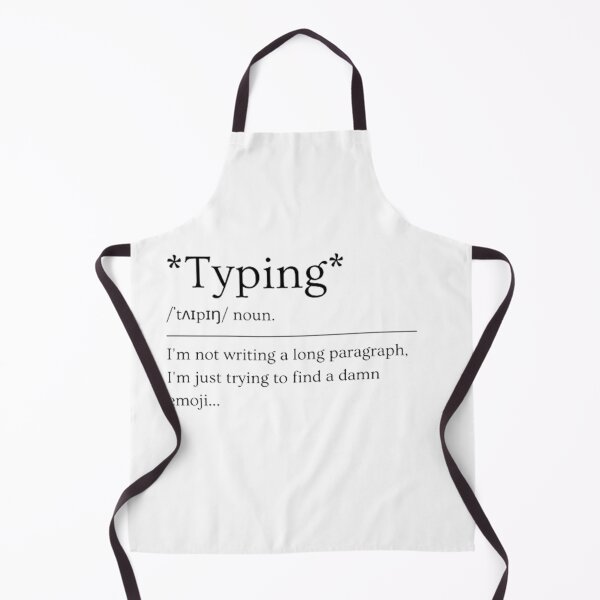 Item preview, Typing | Funny Dictionary Definition designed and sold by ED-TDesigns.