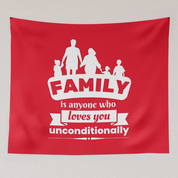Item preview, Family Is Anyone Who Loves You Unconditionally designed and sold by designerpriti.