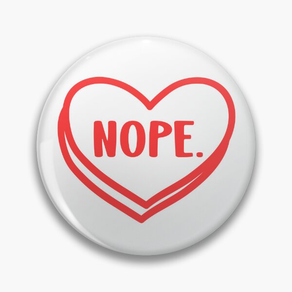 Item preview, Nope funny valentines day design  designed and sold by Yarafantasyart.