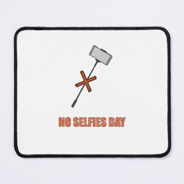 Item preview, No Selfies Day March 16 designed and sold by Fransyn.