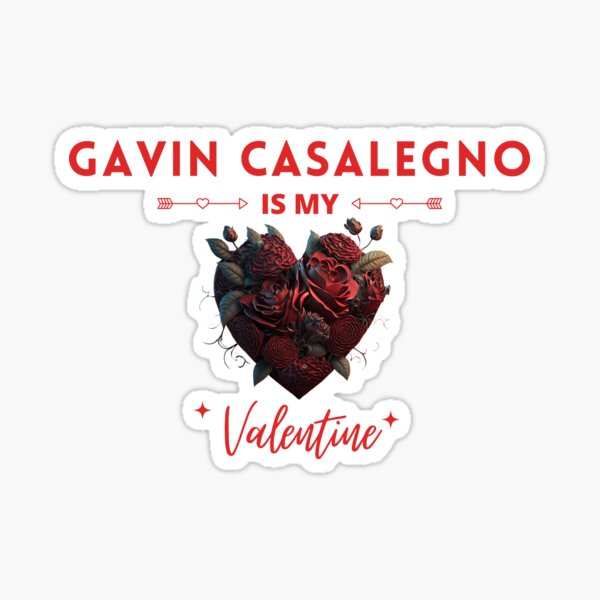 Gavin Casalegno Is My Valentine Sticker for Sale by Itsheartshop