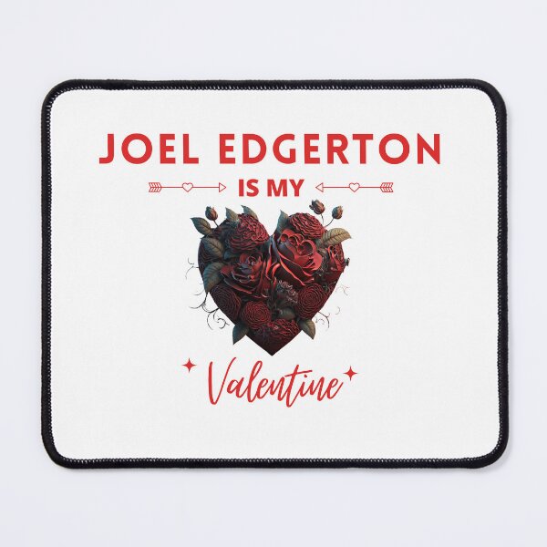 Item preview, Joel Edgerton Is My Valentine designed and sold by Itsheartshop.