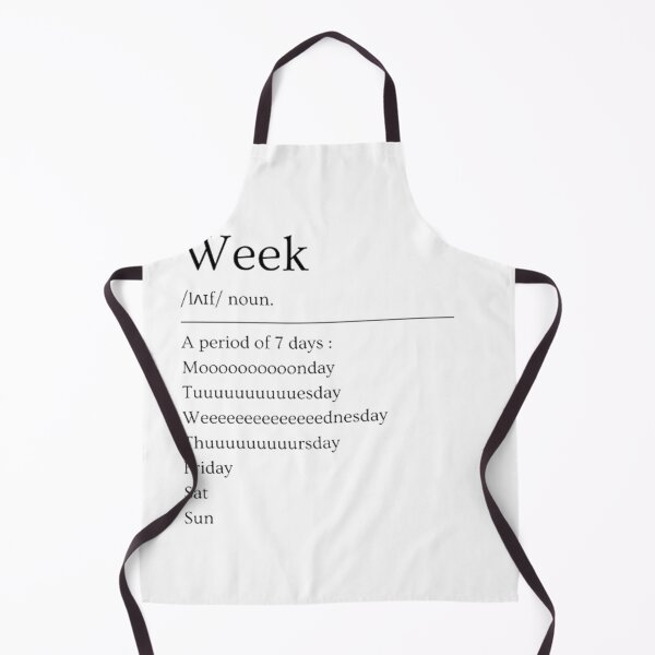Item preview, Week | Funny Dictionary Definition designed and sold by ED-TDesigns.