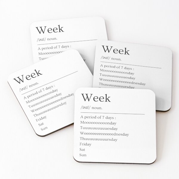 Item preview, Week | Funny Dictionary Definition designed and sold by ED-TDesigns.