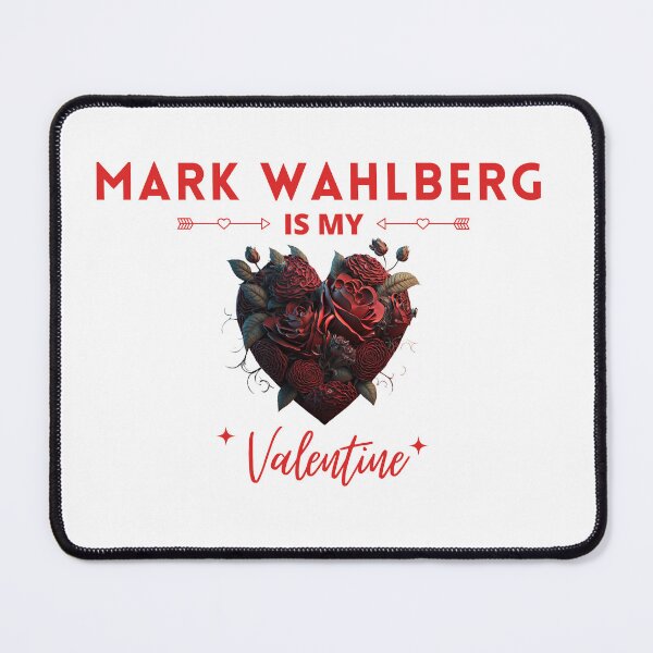 Item preview, Mark Wahlberg Is My Valentine designed and sold by Itsheartshop.