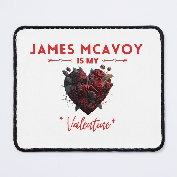 Item preview, James Mcavoy Is My Valentine designed and sold by Itsheartshop.