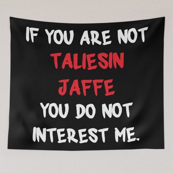Item preview, Taliesin Jaffe - If you are not designed and sold by 2Girls1Shirt.